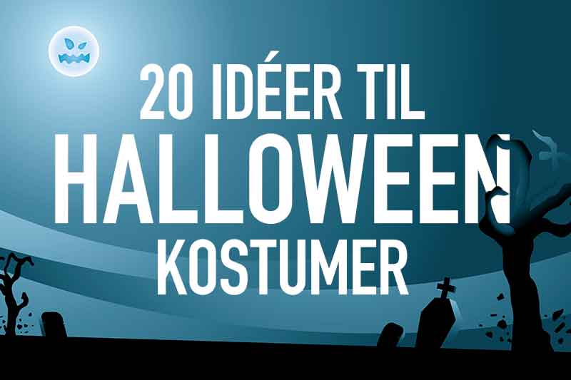 20 idéer til Halloween udklædning